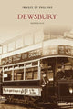 Book cover of: Dewsbury. By: Norman Ellis