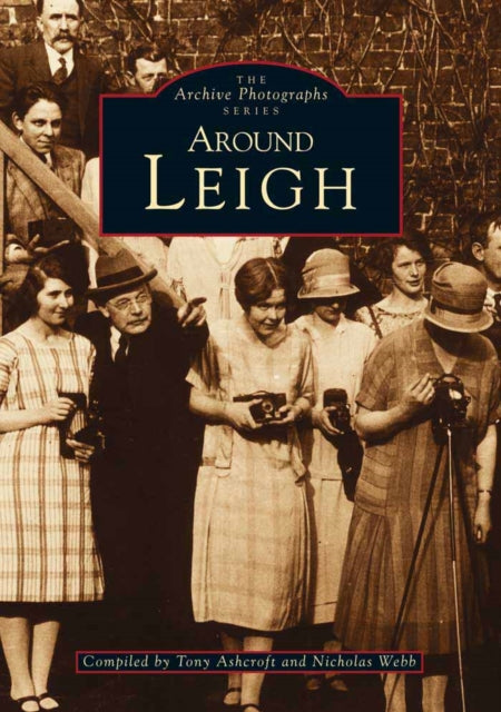Book cover of: Around Leigh. By: Tony Ashcroft