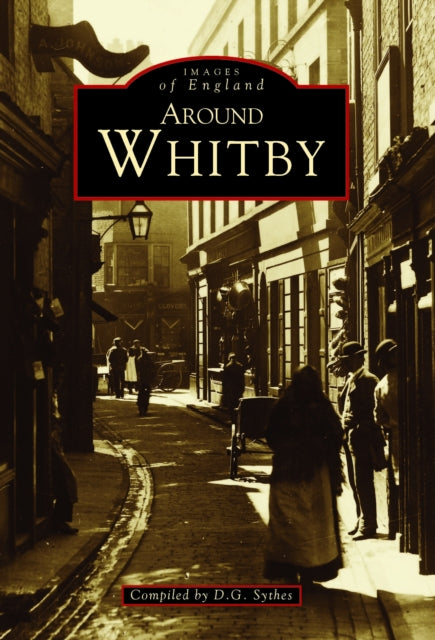 Book cover of: Around Whitby. By: O.G. Sythes