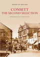Book cover of: Consett: The Second Selection. By: Derwentdale Local History Society Staff