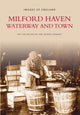 Book cover of: Milford Haven. By: Ken McKay
