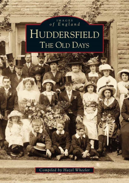 Book cover of: Huddersfield. By: Hazel Wheeler
