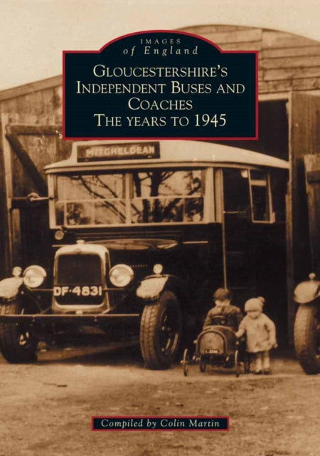 Gloucestershire's Buses and Coaches
