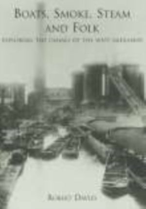 Boats, Smoke, Steam and Folk