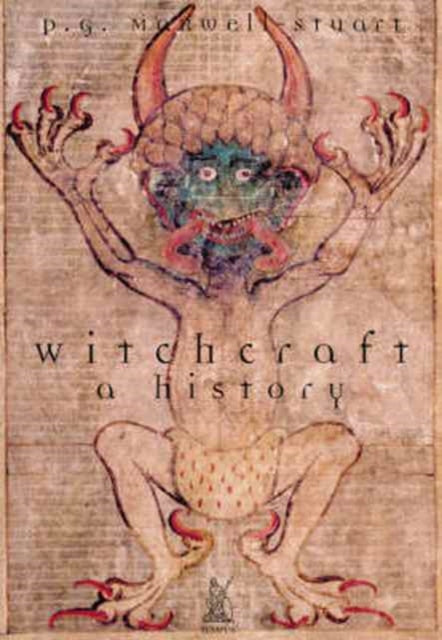 Book cover of: Witchcraft. By: P. G. Maxwell Stuart