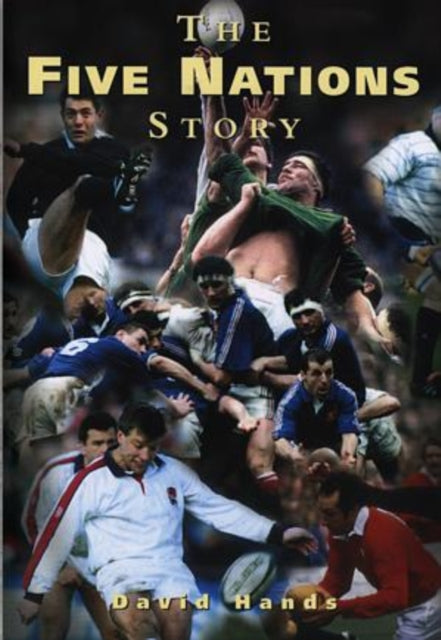 The Five Nations Story