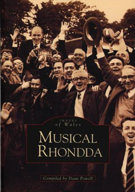 Book cover of: Music in the Rhondda. By: Dean Powell