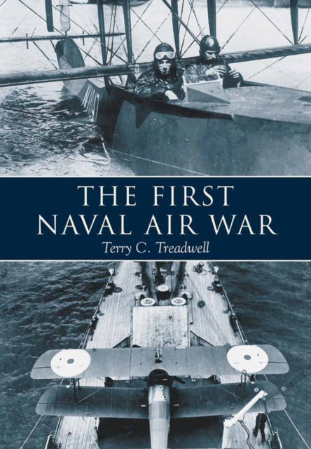 The First Naval Air War