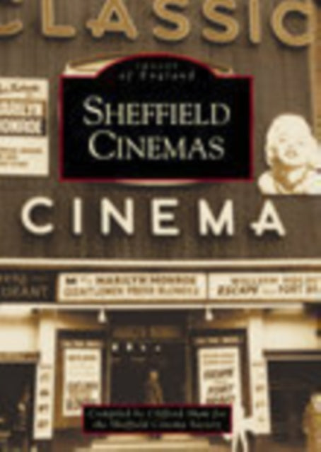 Book cover of: Sheffield Cinemas. By: Clifford Shaw