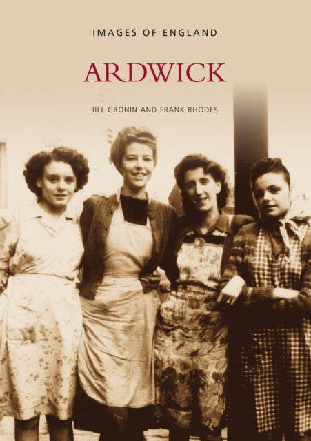 Book cover of: Ardwick. By: Jill Cronin