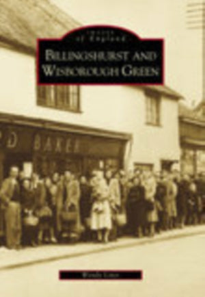Billinghurst and Wisborough Green: Images of England