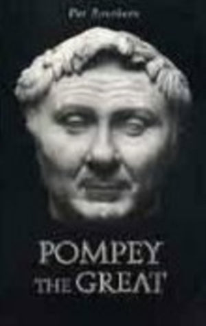 Pompey the Great