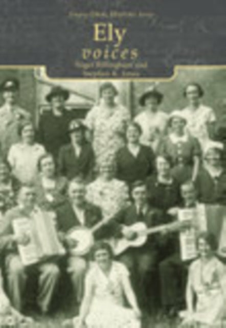 Book cover of: Ely Voices. By: Nigel Billingham