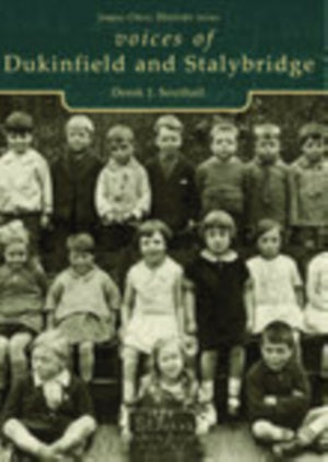 Voices of Dukinfield and Stalybridge