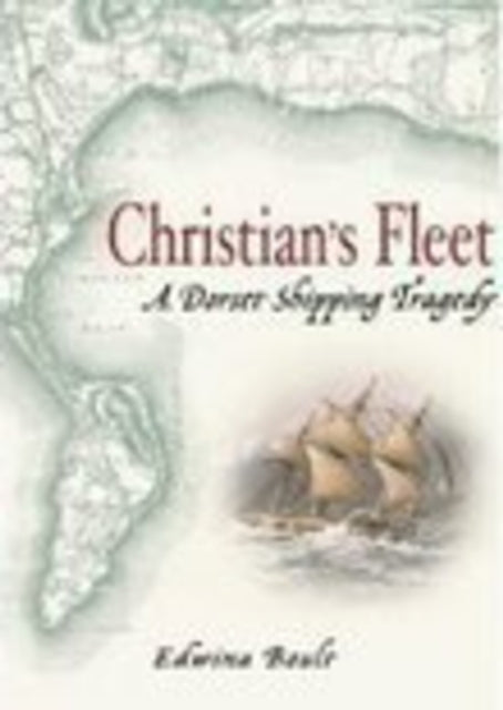 Book cover of: Christian's Fleet. By: Edwina Boult