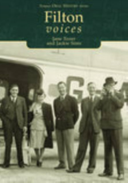 Book cover of: Filton Voices. By: Jane Tozer