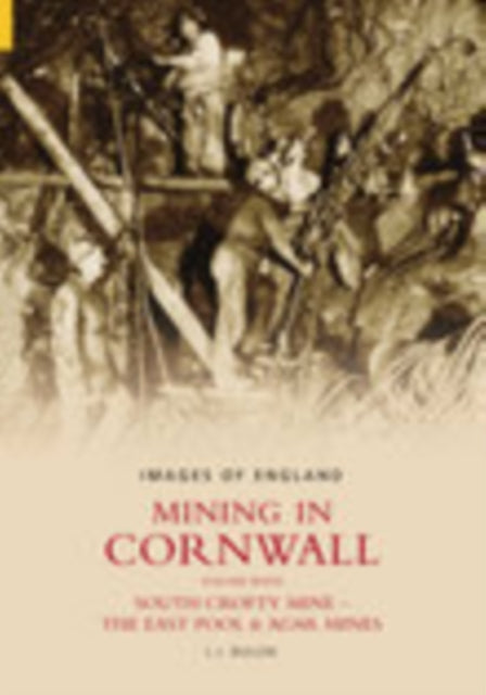Book cover of: Mining in Cornwall Vol 7. By: L. J. Bullen