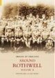 Book cover of: Around Rothwell Volume Two