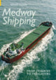 Book cover of: Medway Shipping