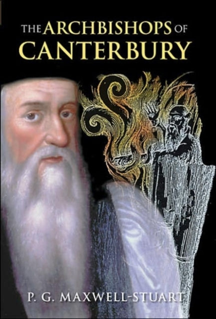 Book cover of: Archbishops of Canterbury. By: P. G. Maxwell-Stuart