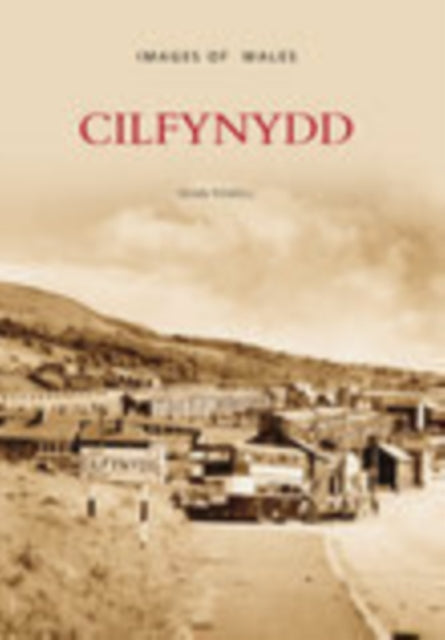 Book cover of: Cilfynydd. By: Dean Powell        