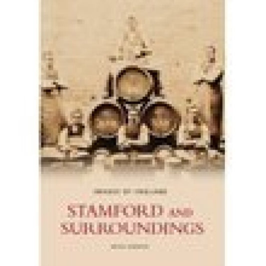 Book cover of: Stamford and Surroundings. By: Brian Andrews