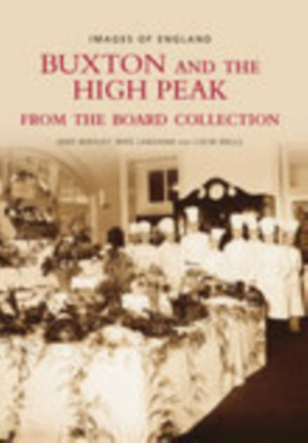 Buxton and The High Peak From The Board Collection