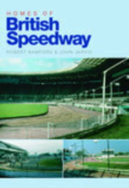 Homes of British Speedway