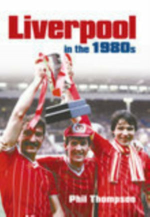 Liverpool in the 1980s