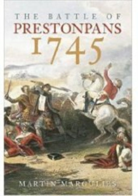 The Battle of Prestonpans 1745