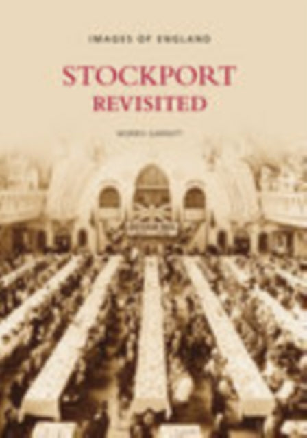 Stockport Revisited