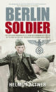 Book cover of: Berlin Soldier