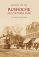 Book cover of: Rusholme and Victoria Park. By: Jill Cronin
