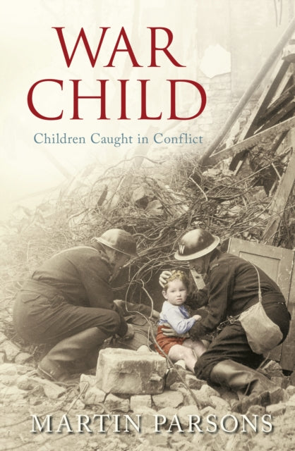 Book cover of: War Child. By: Martin Parsons