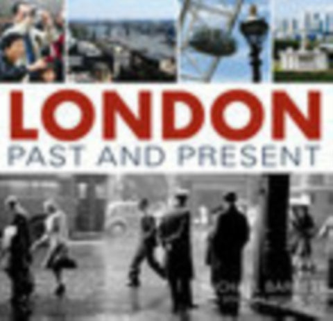 London Past and Present