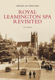 Book cover of: Royal Leamington Spa Revisited