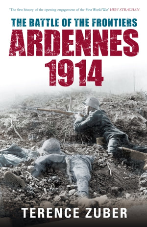 Battle of the Frontiers: Ardennes 1914