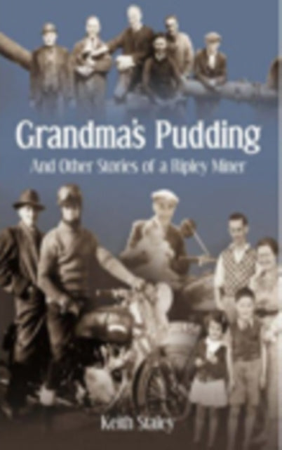 Book cover of: Grandma's Pudding. By: Keith Staley