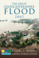 Book cover of: Great Gloucestershire Flood 2007. By: Gill Thomas