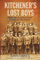 Book cover of: Kitchener's Lost Boys. By: John Oakes