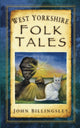 Book cover of: West Yorkshire Folk Tales
