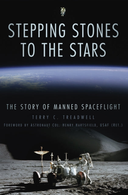 Book cover of: Stepping Stones to the Stars. By: Terry C. Treadwell