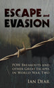 Book cover of: Escape and Evasion. By: Ian Dear