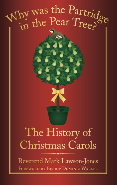 Book cover of: Why Was the Partridge in the Pear Tree?