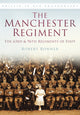 Book cover of: Manchester Regiment: The 63rd and 96th Regiments of Foot. By: Robert A. Bonner