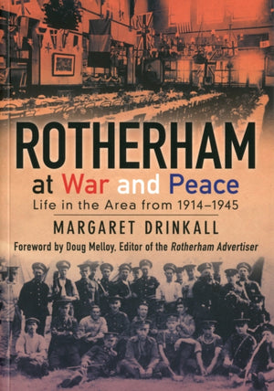 Rotherham at War and Peace