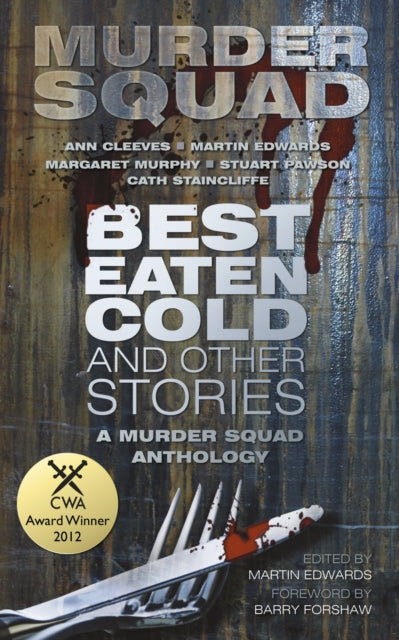 Book cover of: Best Eaten Cold and Other Stories