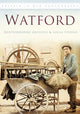 Book cover of: Watford. By: Hertfordshire Archives and Local Studies Staff
