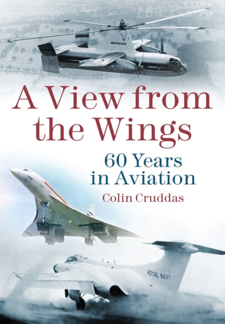 Book cover of: View from the Wings. By: Colin Cruddas