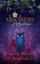 Book cover of: Duchess of Northumberland's Little Book of Poisons, Potions and Aphrodisiacs. By: Duchess of Northumberland Staff